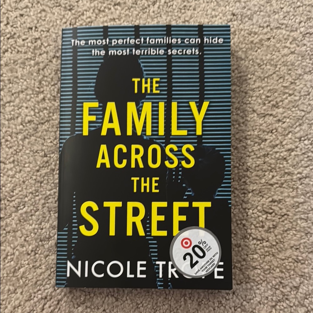 The Family Across the Street Nicole Trope